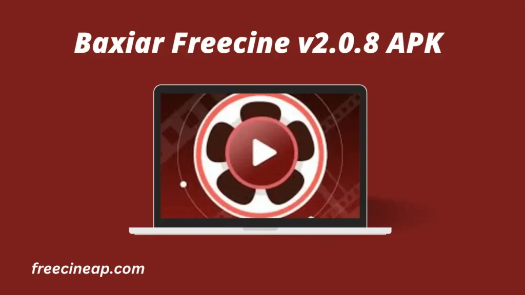 Baxiar Freecine v2.0.8 APK